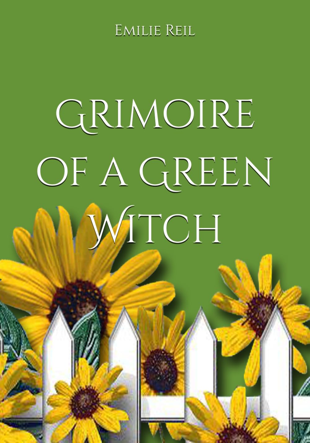 Grimoire of a Green Witch