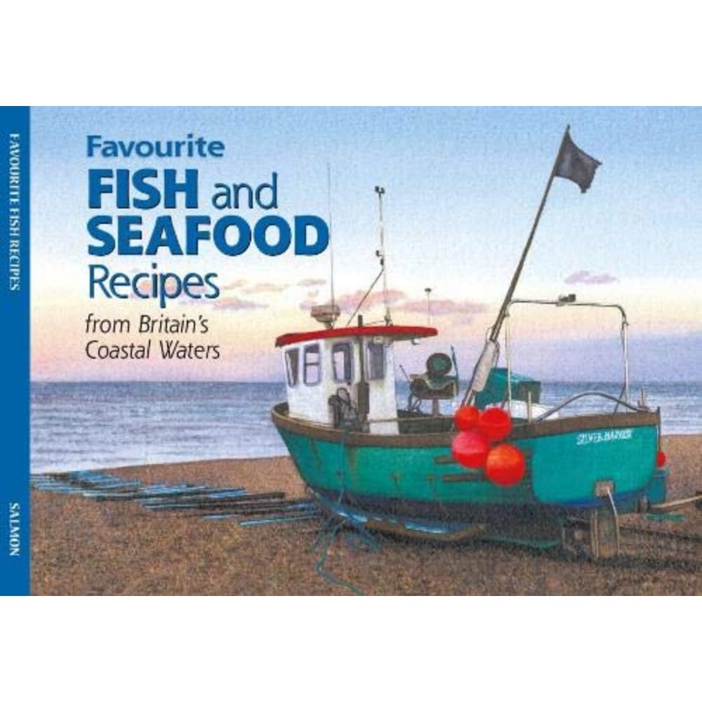 Favourite Fish and Seafood Recipes