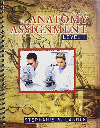 The Anatomy Assignment: Level 1
