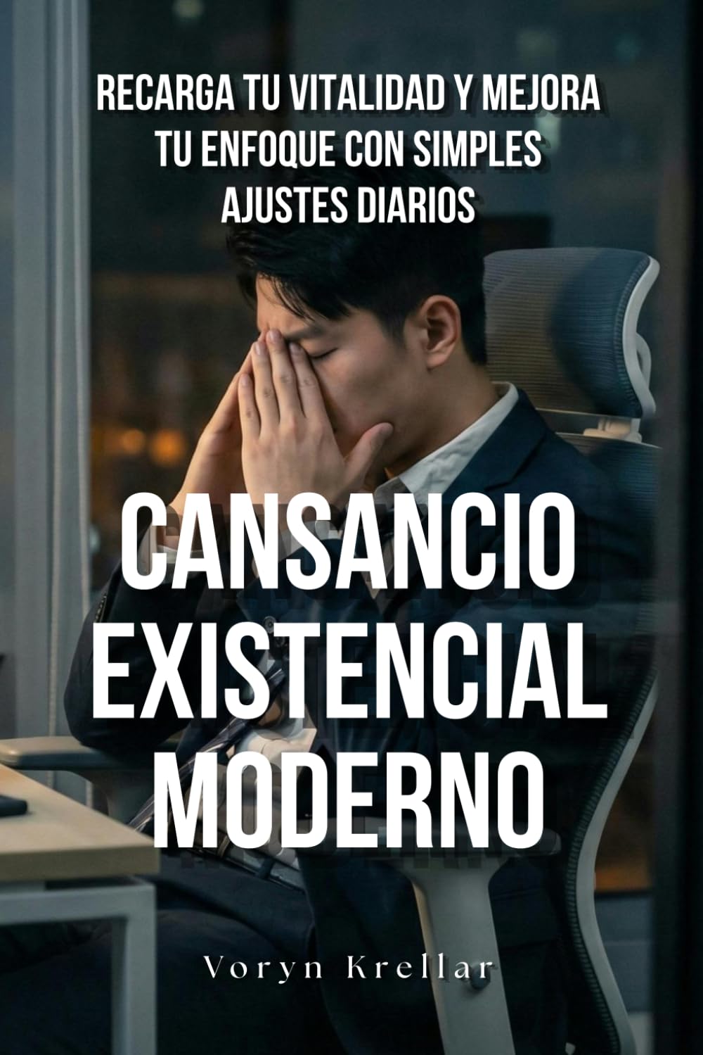Cansancio existencial moderno: Recarga tu vitalidad y mejora tu enfoque con simples ajustes diarios