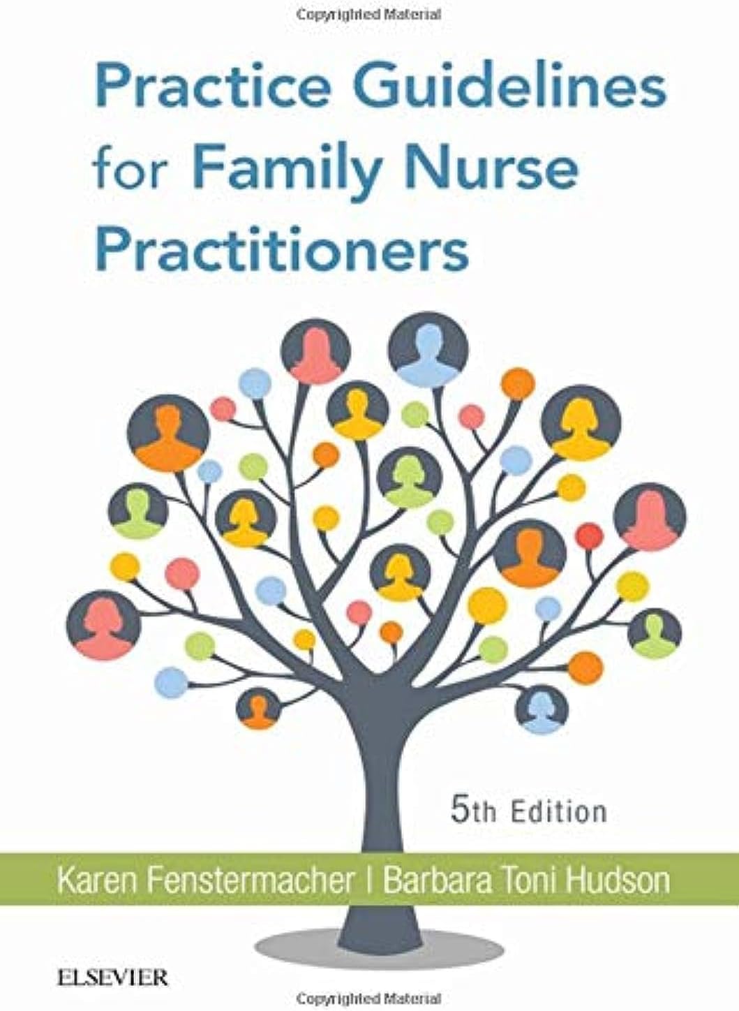 Practice Guidelines for Family Nurse Practitioners