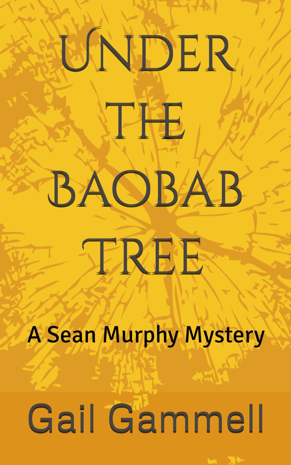 Under the Baobab Tree: A Sean Murphy Mystery