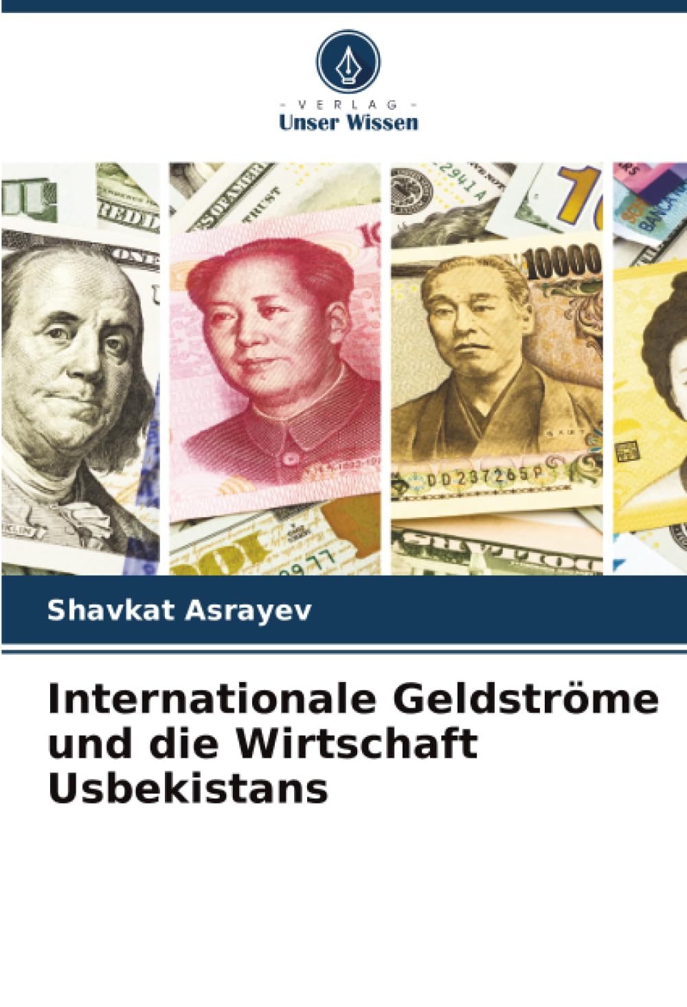 Internationale Geldströme und die Wirtschaft Usbekistans