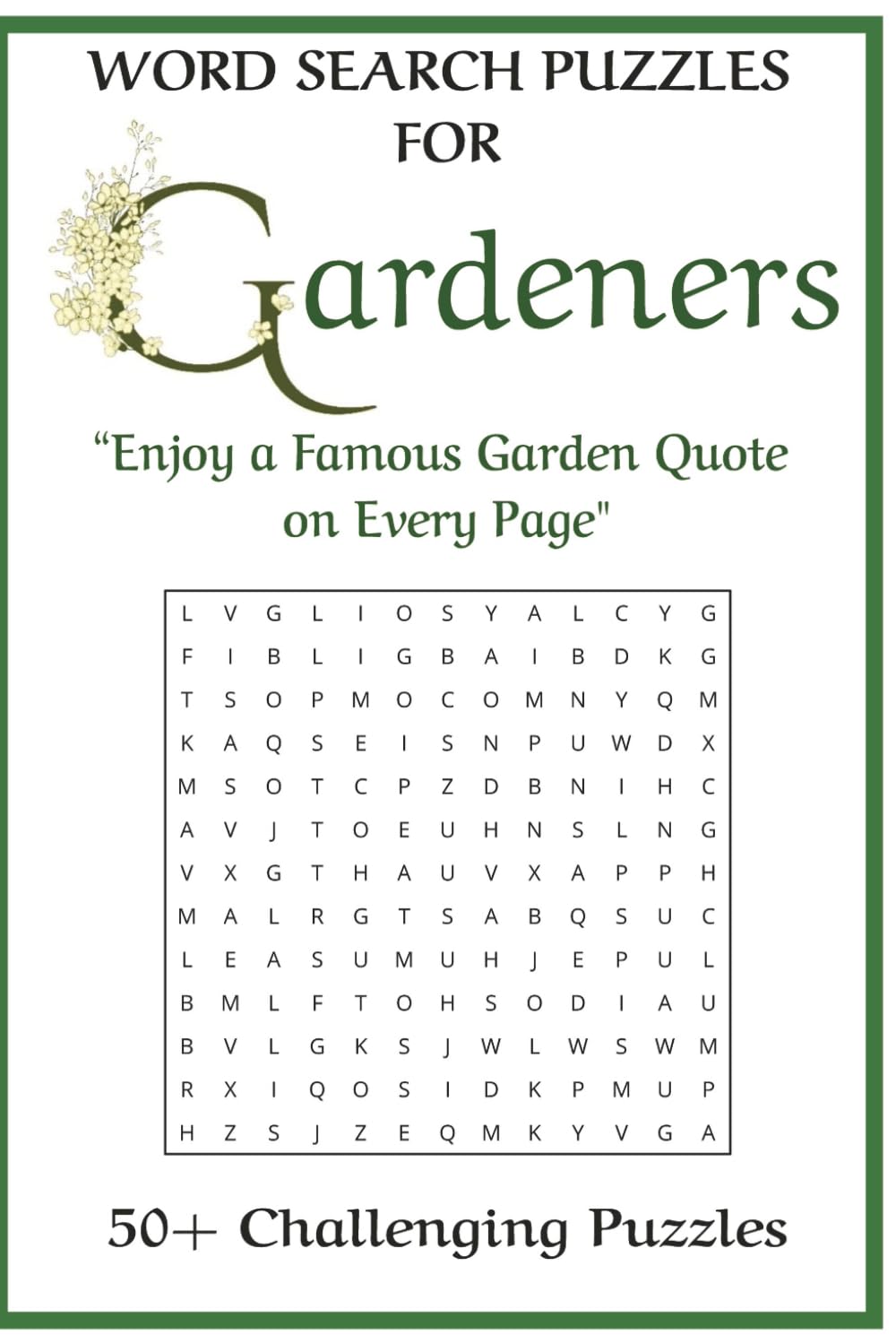 Word Search Puzzles for Gardeners: 50+ Unique Puzzles for Adults for the Gardener's