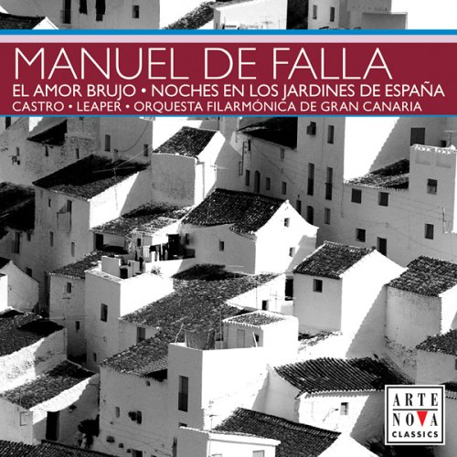 Orchestral Works [Audio CD] Various Artists; de Falla / Orq Filarmonica de Canaria / and Orq Filarmonica de