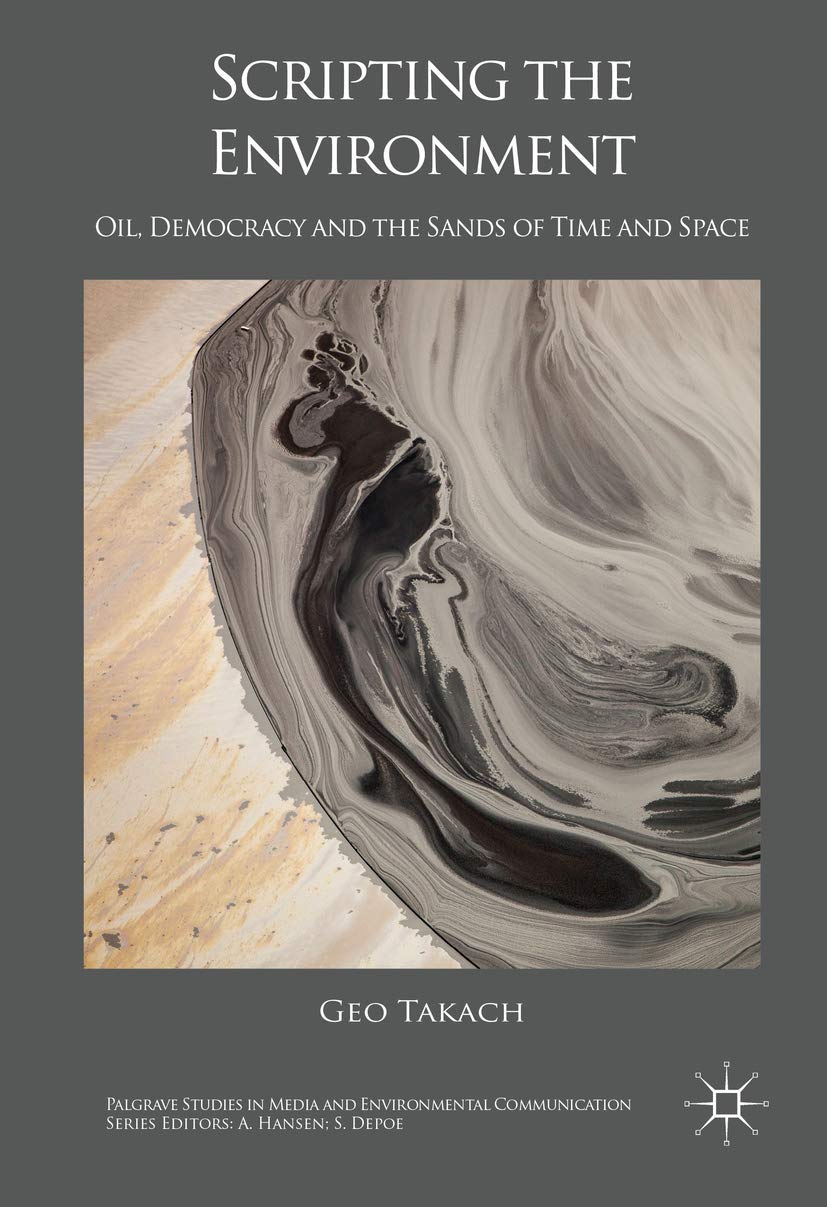 Scripting the Environment : livre géopolitique sur le pétrole et la démocratie