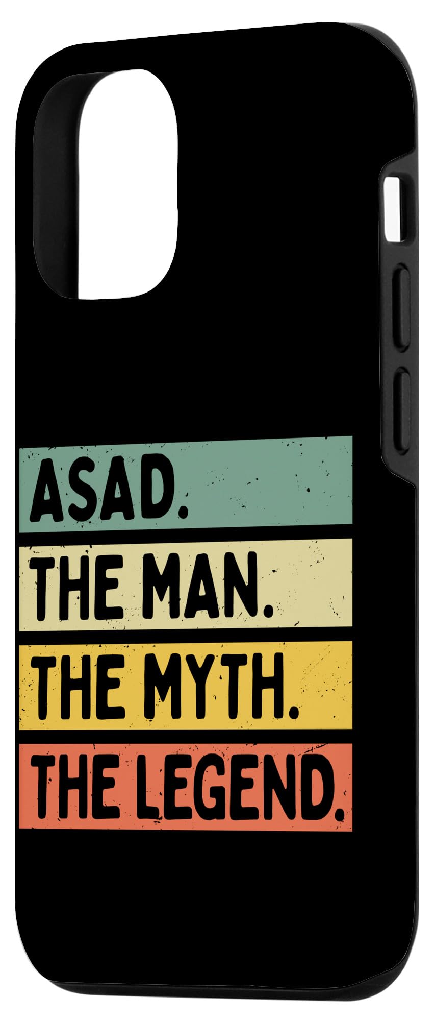 iPhone 13 Asad The Man The Myth The Legend Funny Personalized Quote Case - Image 2