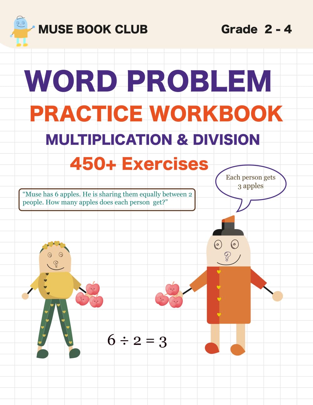 Word Problem Practice Workbook - Multiplication & Division