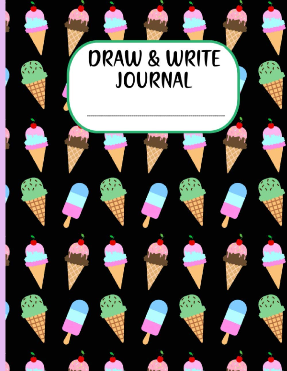 Draw and Write Journal for Kids: Story Writing through History, draw & doodles creation paper pad for Adult, Boys & Girl of 4-12