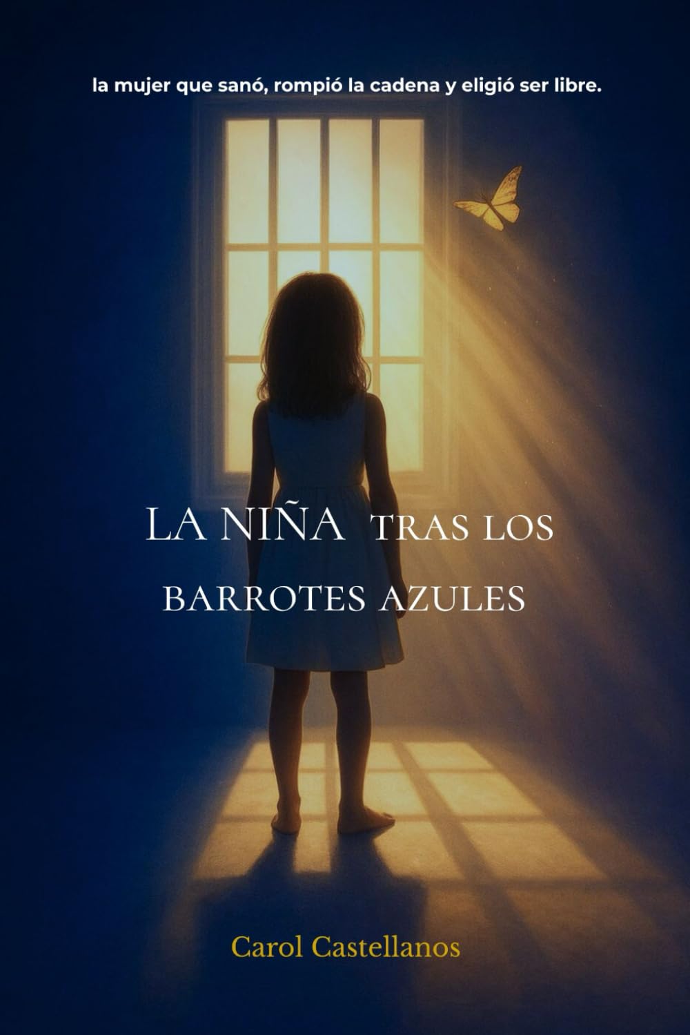 LA NIÑA TRAS LOS BARROTES AZULES: LA MUJER QUE SANÓ, ROMPIÓ LA CADENA Y ELIGIO SER LIBRE.