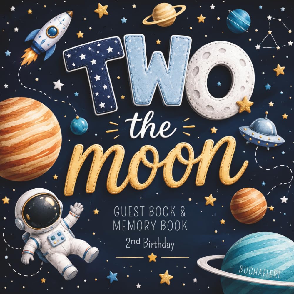Two The Moon - My 2nd Birthday: Guest Book & Memory Book for a Second Birthday Party