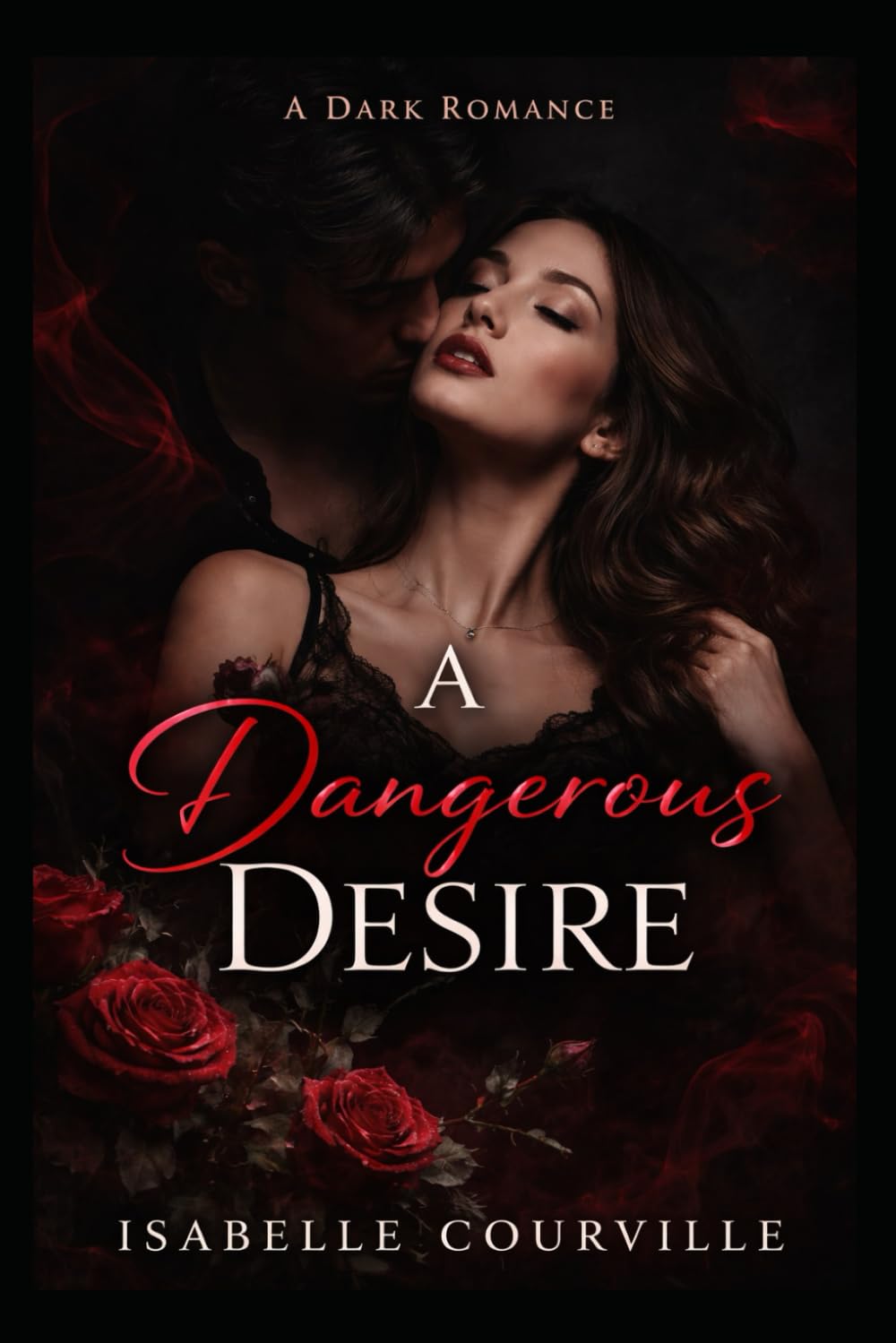A dangerous desire