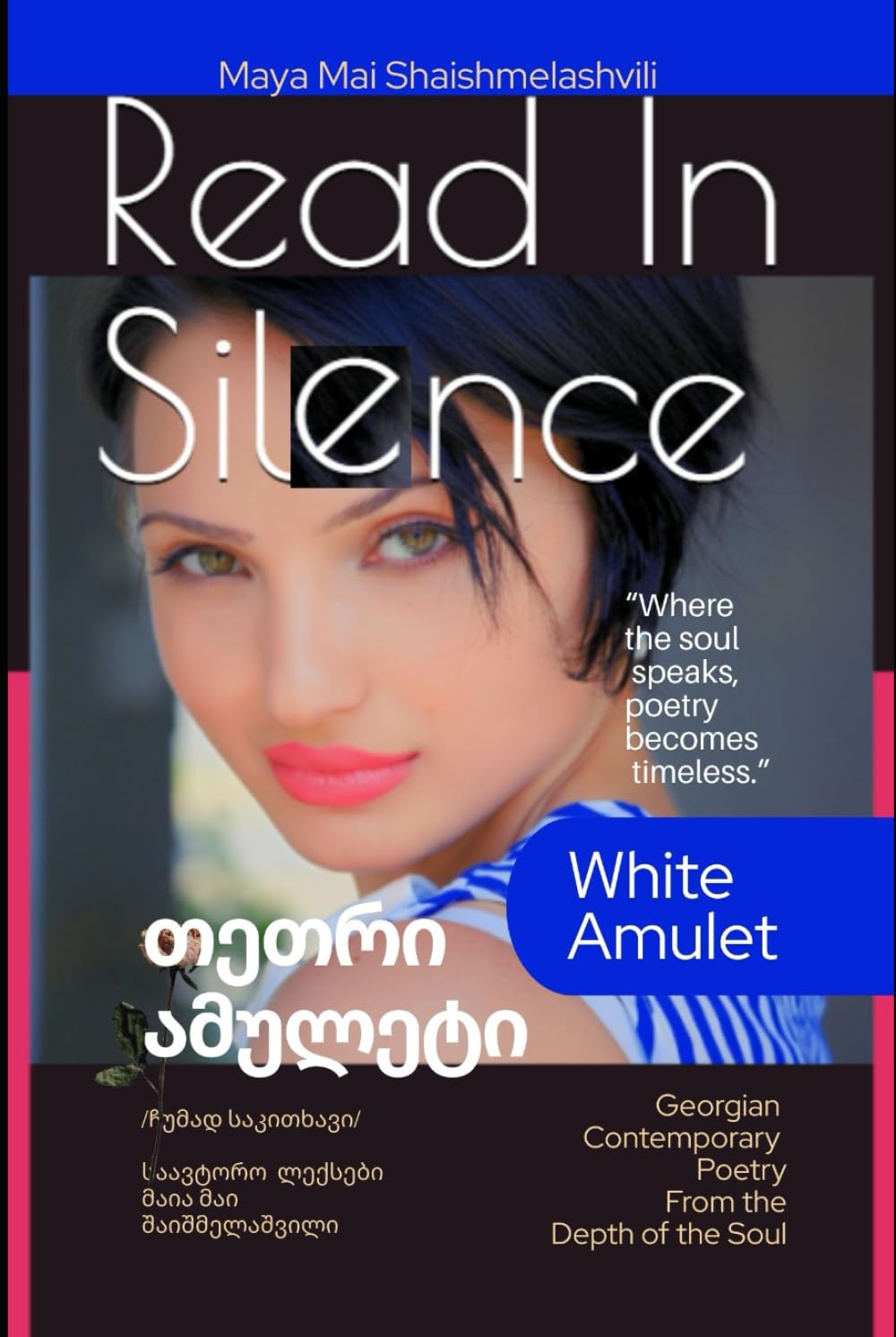 White Amulet: Read in Silence - Georgian Poetry