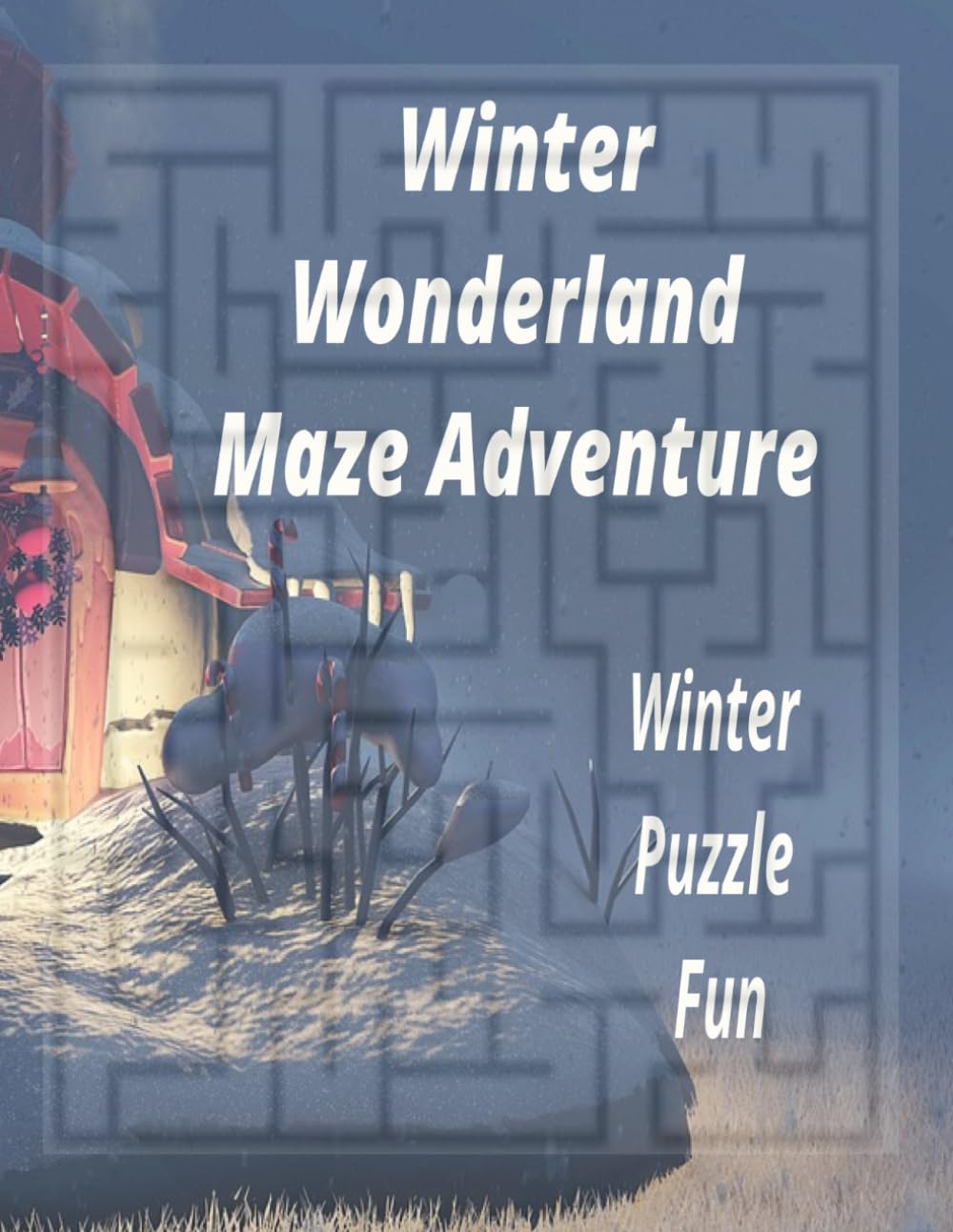Winter Wonderland Maze Adventure: Winter Puzzle Fun: Maze Books
