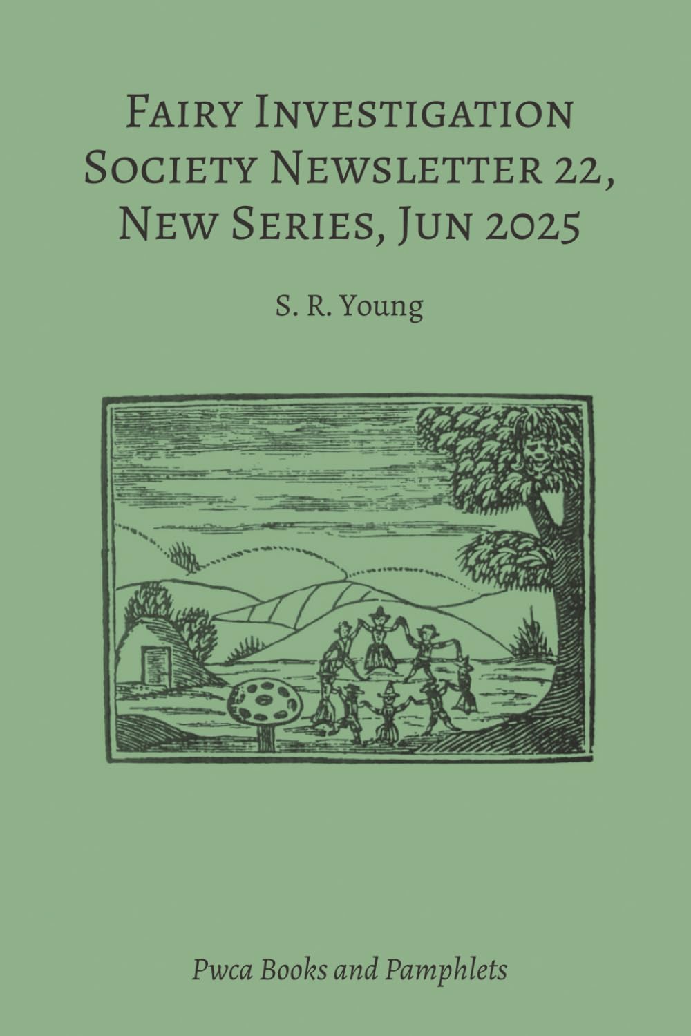 Fairy Investigation Society Newsletter 22