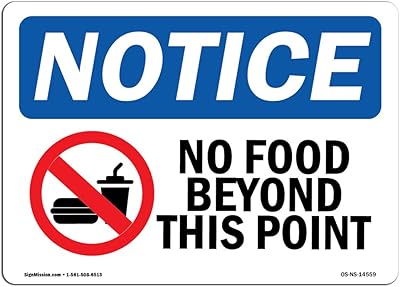 OSHA Notice Sign - No Food Beyond This Point | Rigid Plastic Sign | Protect Your Business, Construction Site, Warehouse & Shop Area | Â Made in The USA