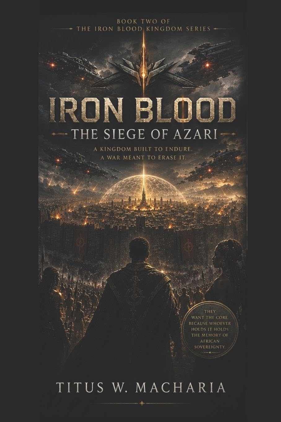 Iron Blood: The Siege of Azari: 2 (Iron Blood: The Azari Saga)
