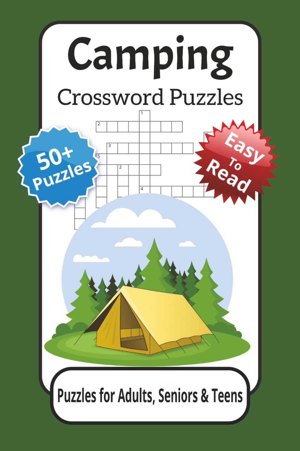 Camping Crossword Puzzles: Crossword Puzzle Book for Adults, Teens and Seniors: Camping, Wildlife & Outdoor Themes, Large Print, 50+ Puzzles with ... Gift for Travel, Holidays & Relaxation