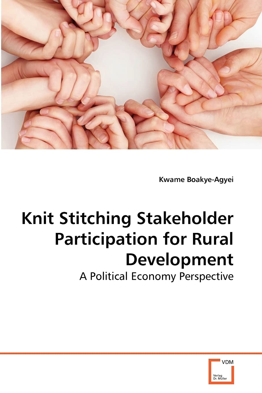 Knit Stitching Stakeholder Participation for Rural Development: A Political Economy Perspective