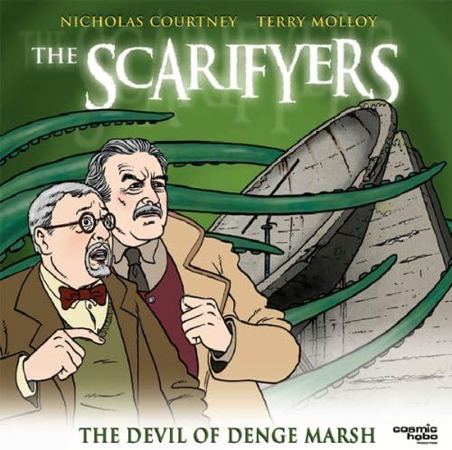 The Scarifyers: The Devil of Denge Marsh