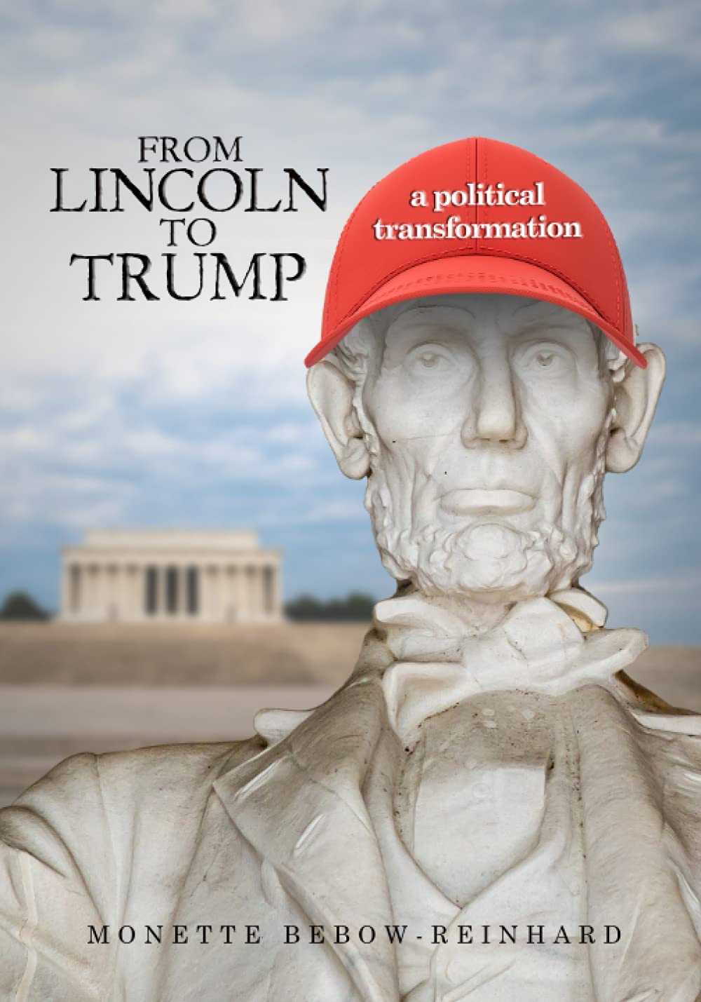From Lincoln to Trump: A Political Transformation
