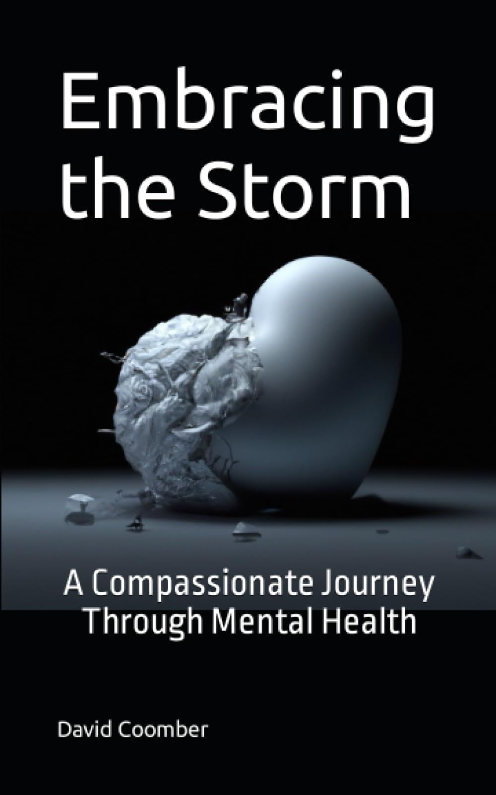 Embracing the Storm: A Compassionate Journey Through Mental Health