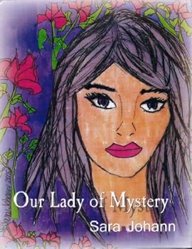 Unknown Binding Our Lady of Mystery: A Novel Book
