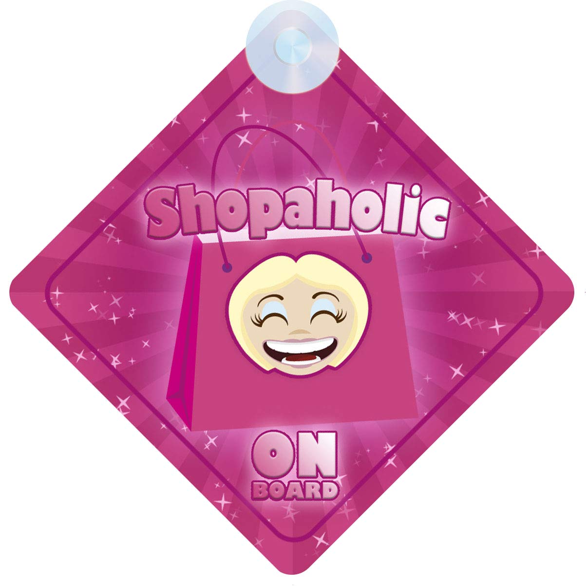 Shopaholic on Board Car Sign for Funny Friends/Crazy Colleagues Non Personalised Character Theme