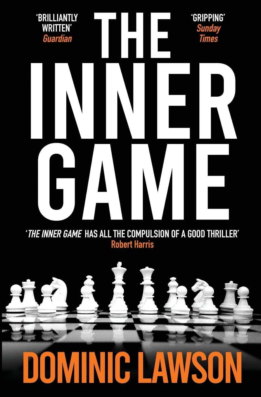 The Inner Game-Lawson, Dominic Dominic Lawson,