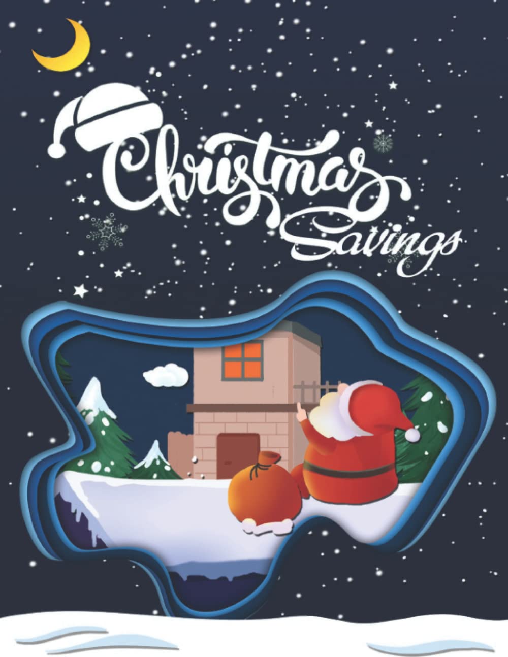 Christmas Savings Planner: Tracker and Journal for Christmas and December Saving Challenges and Gift organising