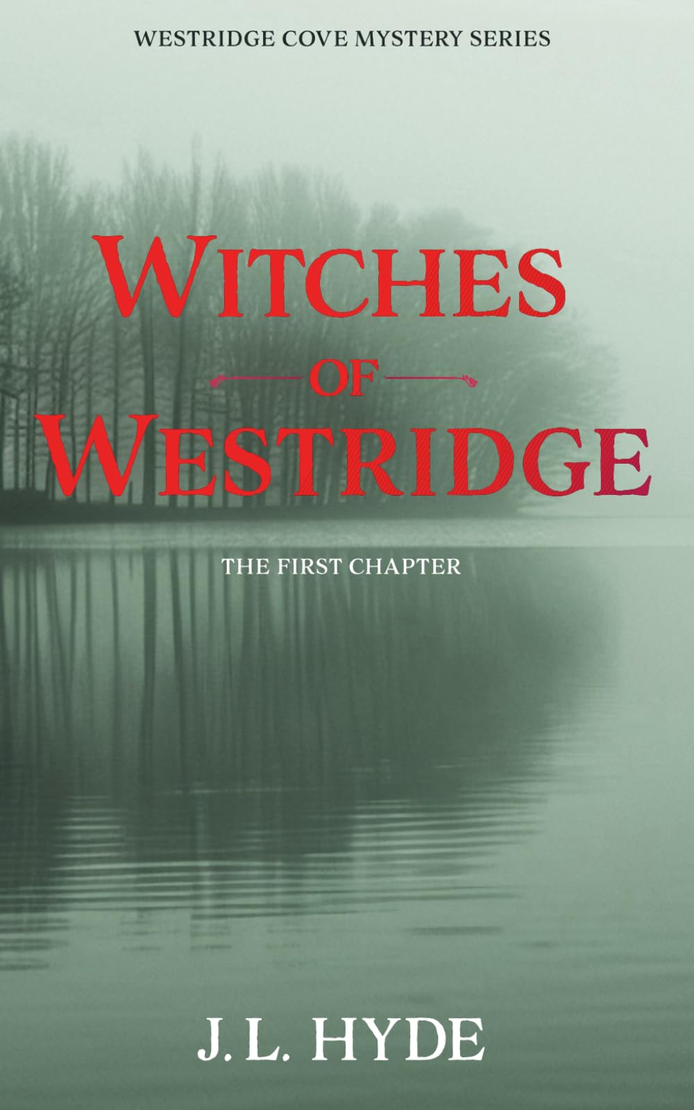Witches of Westridge (Westridge Cove Mystery Series)