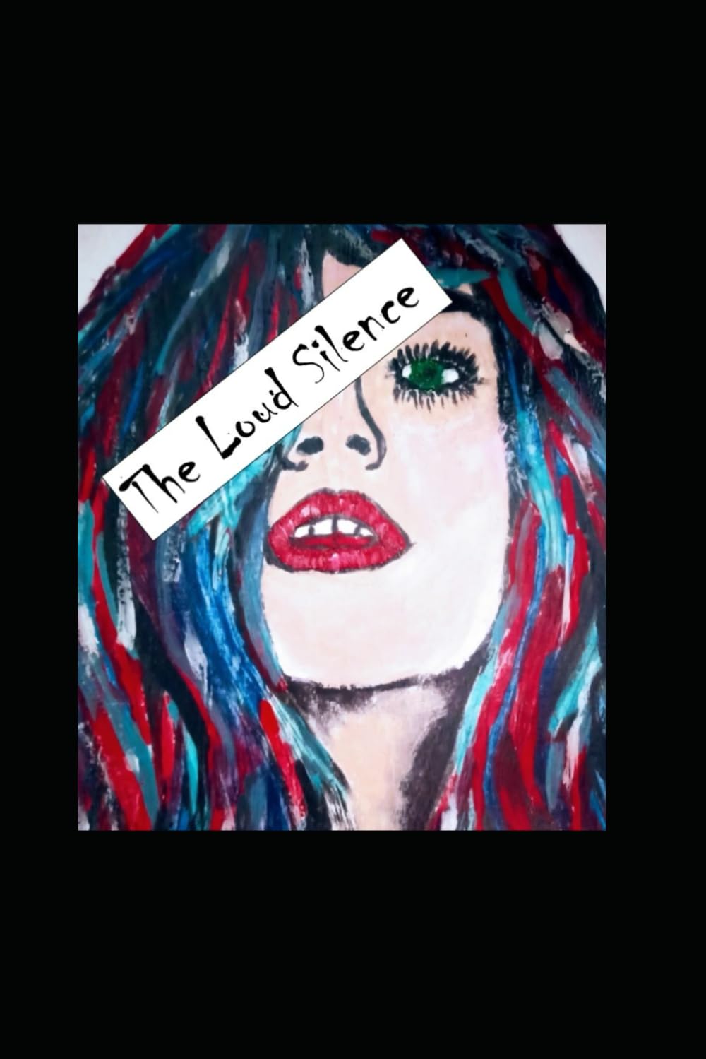 The Loud Silence