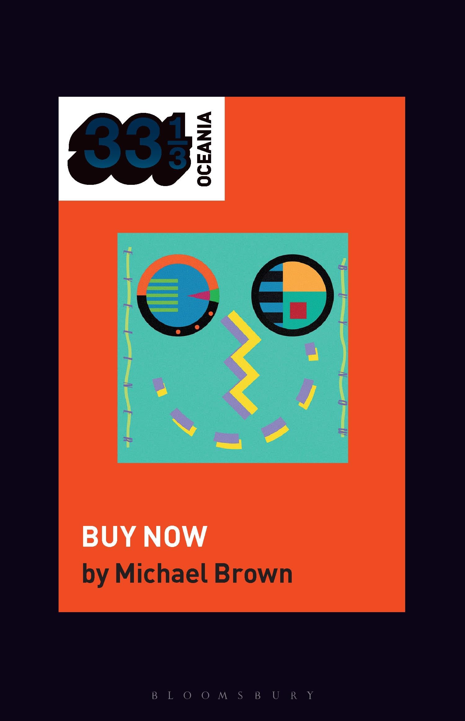 Eyeliner's Buy Now (33 1/3 Oceania)
