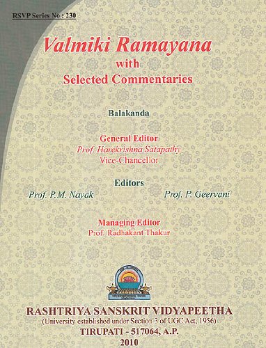 Valmiki Ramayana: Balakanda (With Sanskrit Text, Roman Transliteration, Word-To-Word Meaning And English Translation)
