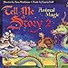 Tell Me A Story 2: Animal Magic