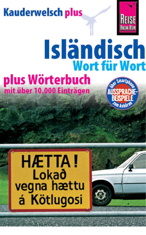 Reise Know-How Sprachführer Isländisch - Wort für Wort plus Wörterbuch: Kauderwelsch-Sprachführer von Reise Know-How: 13+