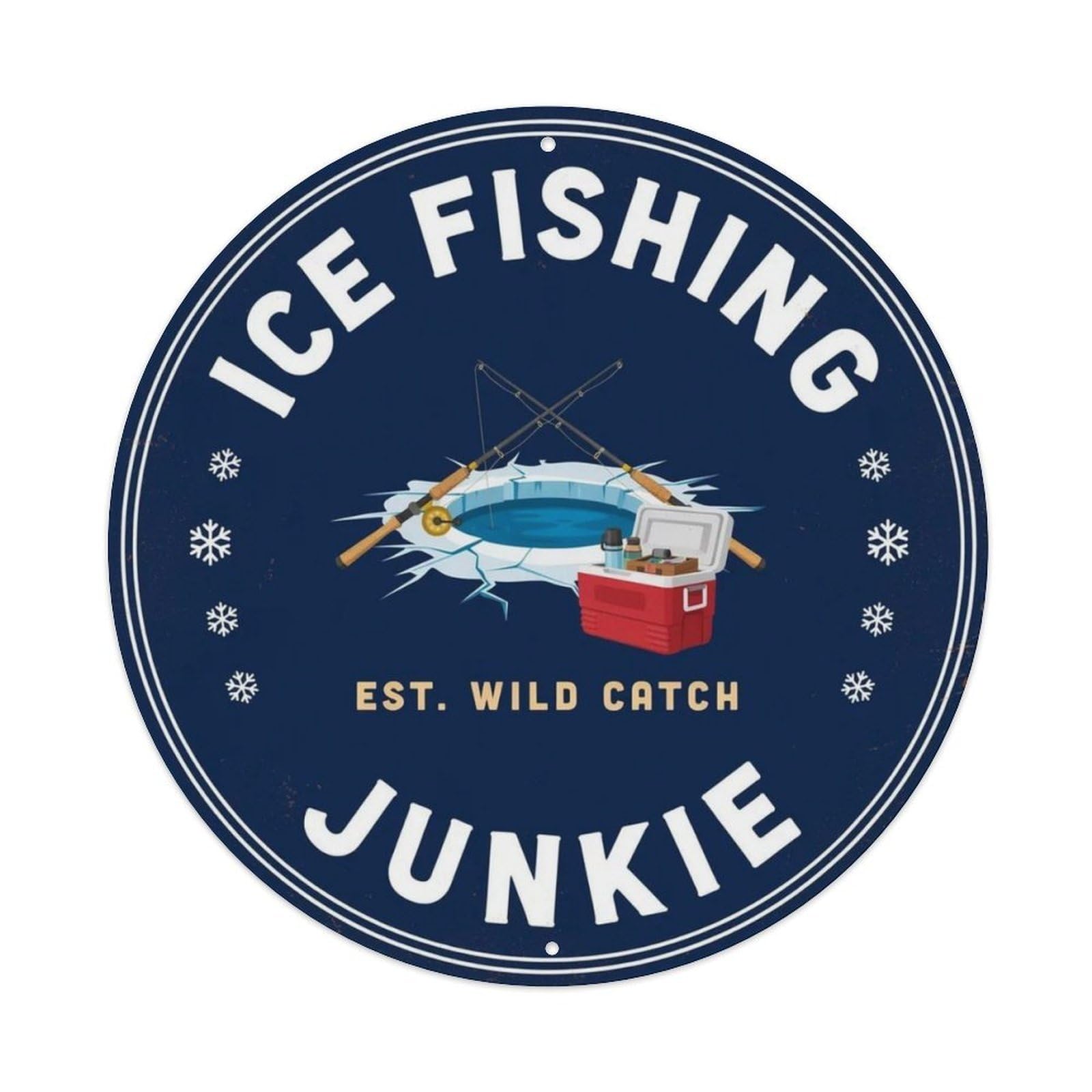 Ice Fishing Junkie Metal Tin Sign Plaque