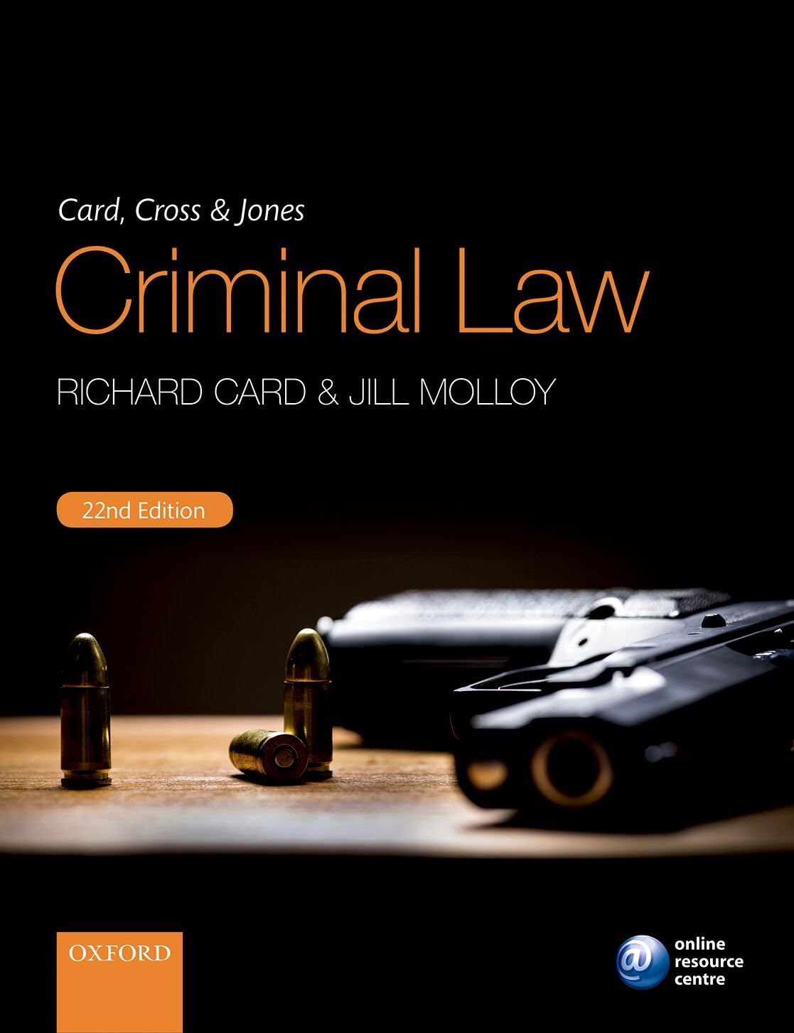 Card, Cross & Jones Criminal Law,Richard Card, Jill Molloy