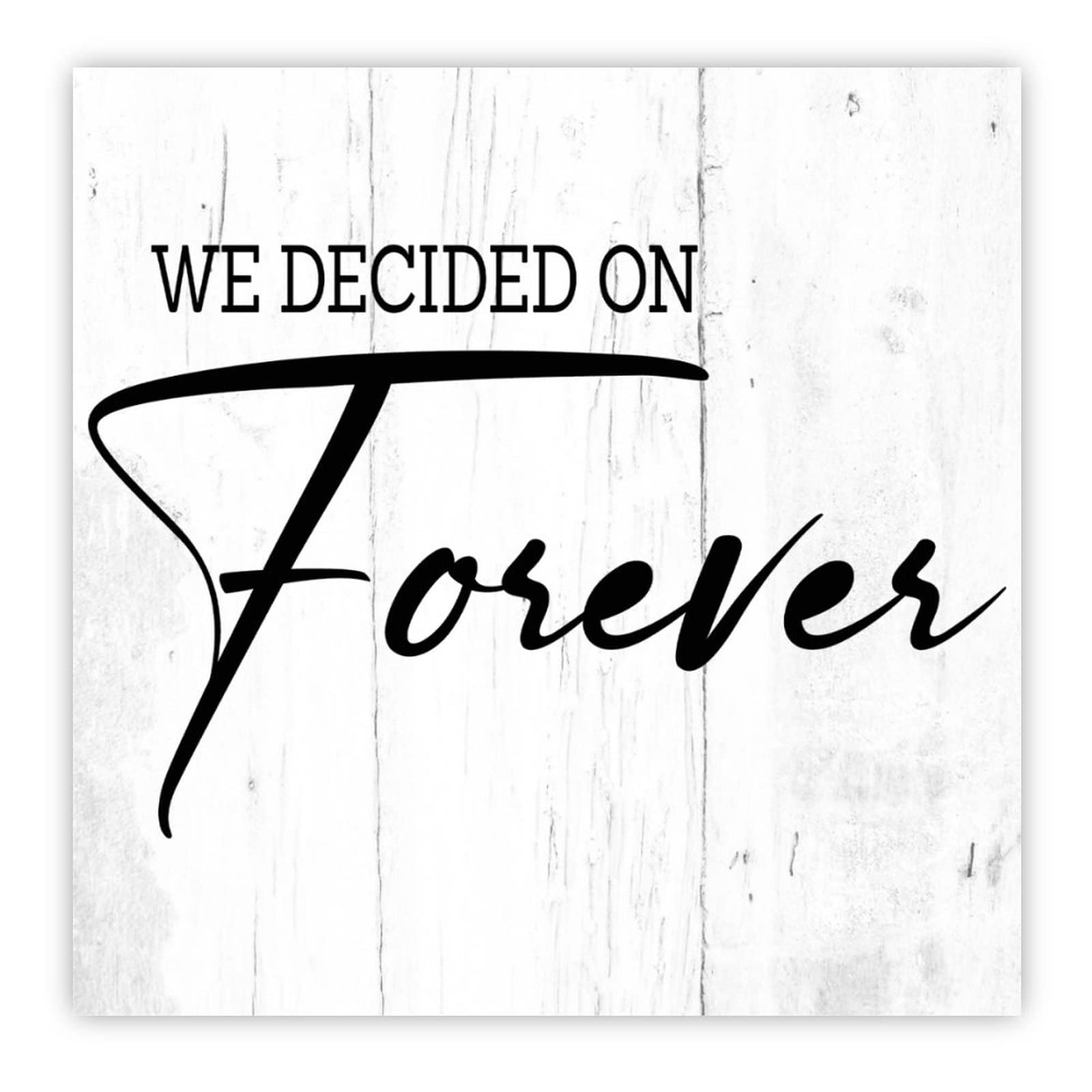 Plaque en bois citation We Decided On Forever déco murale salon vintage