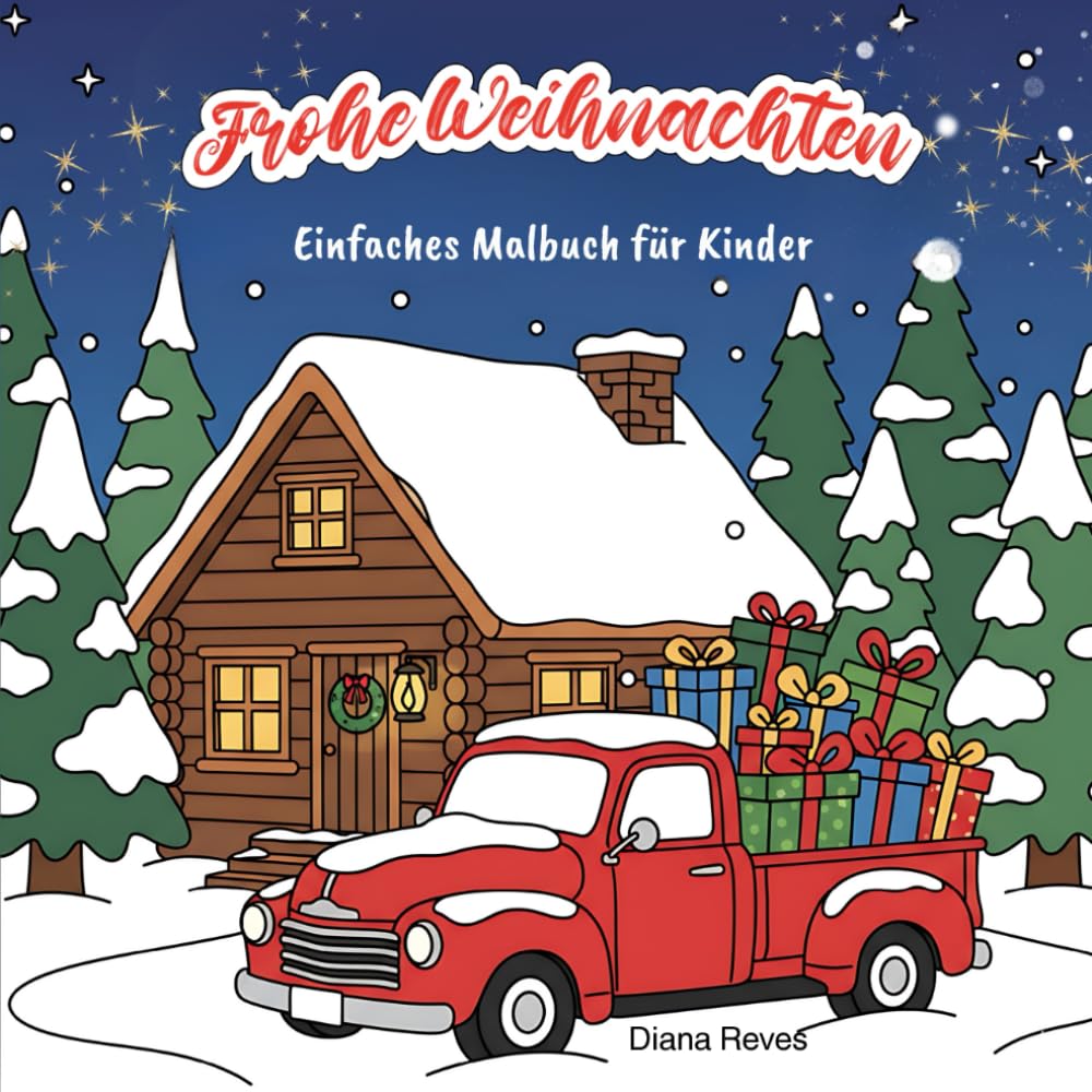 Frohe Weihnachten Malbuch: Kühnes und einfaches Malbuch zum Thema Weihnachten für Kinder und Erwachsene