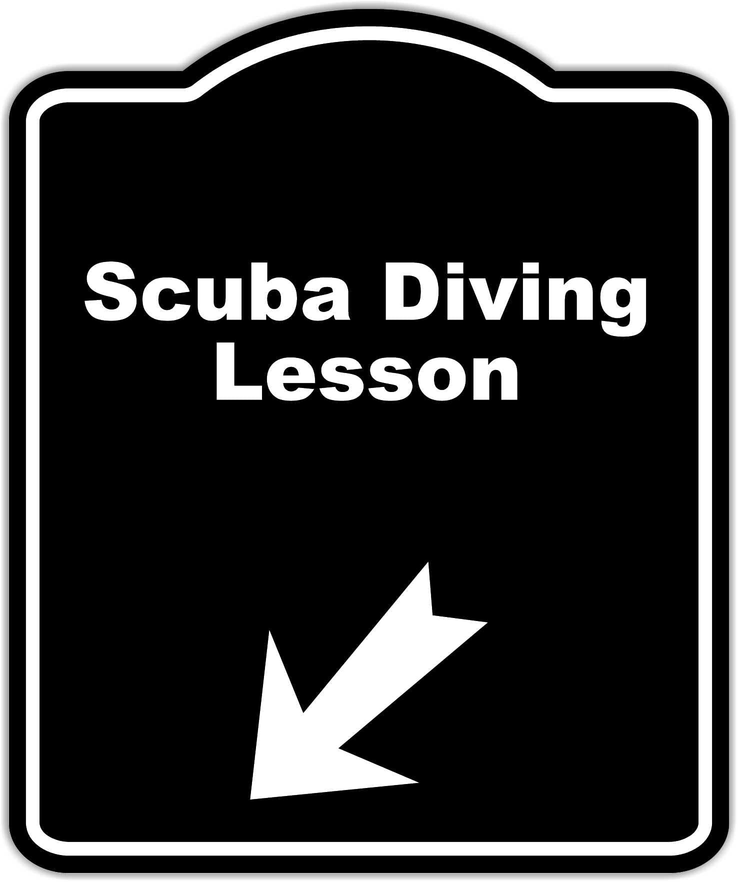 Scuba Diving Lesson Black Sign Arrow Down Left Aluminum Composite Sign 20 x 24 inches