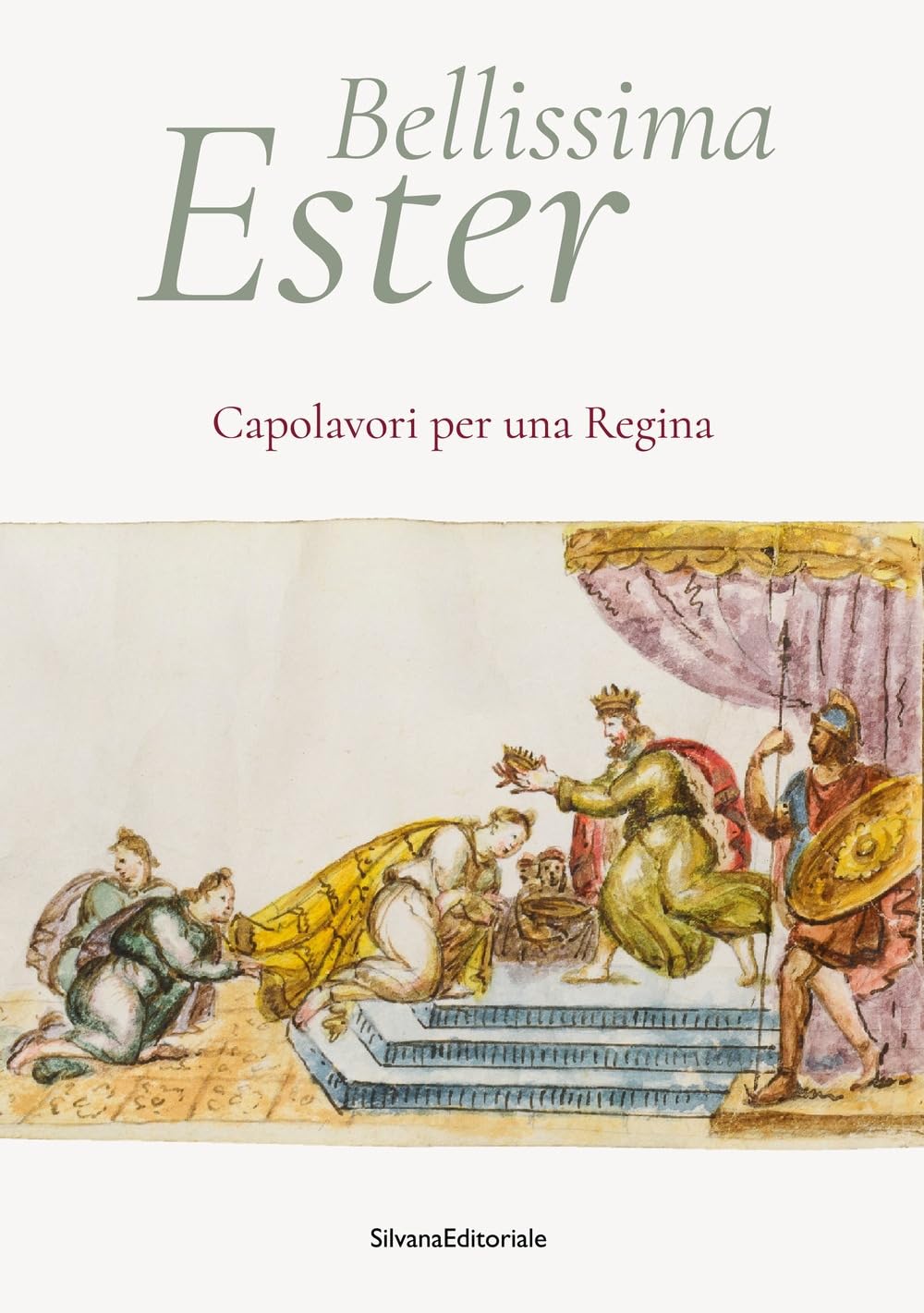 Bellissima Ester. Capolavori Per Una Regina. Ediz. A Colori - 4