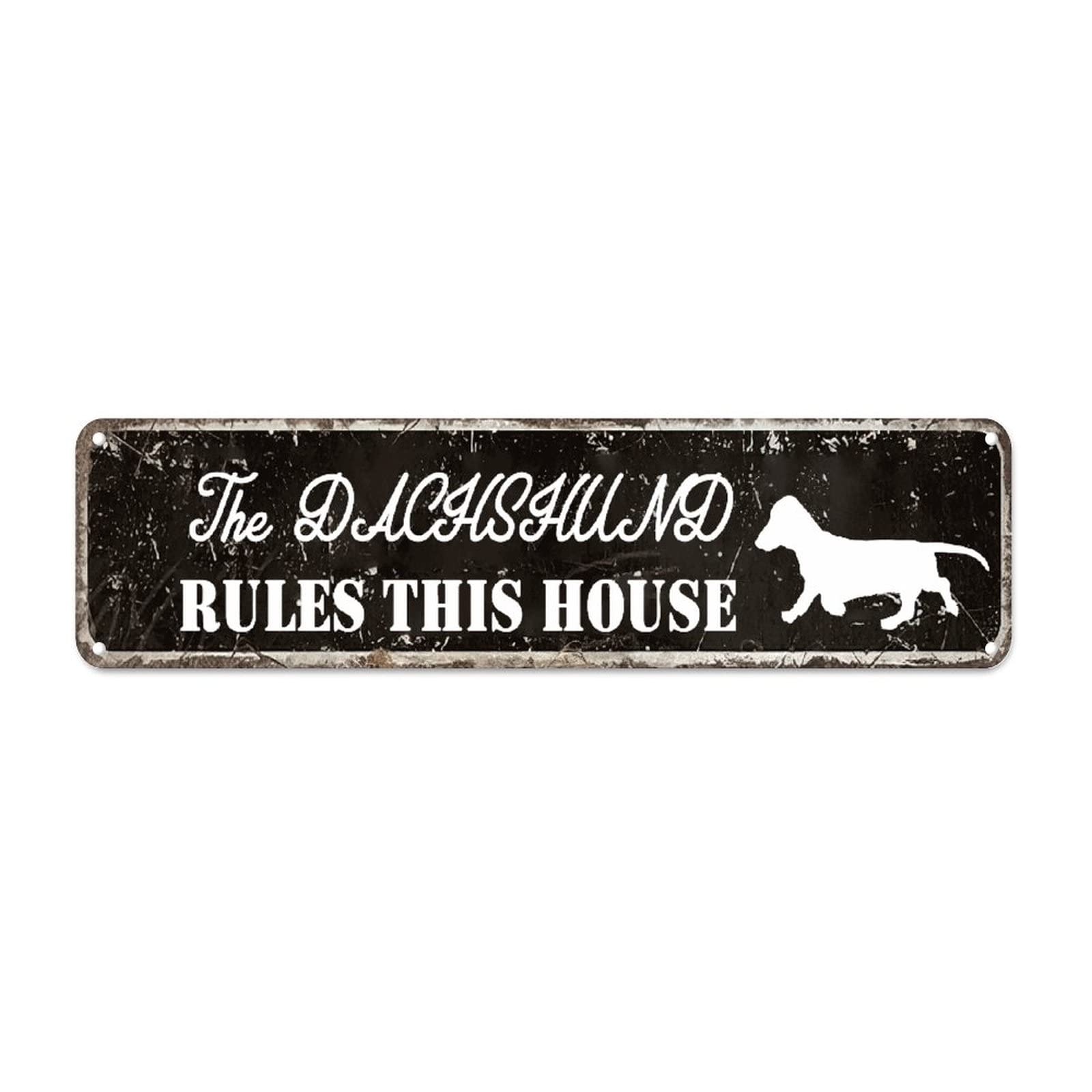 The Dachshund Rules This House Retro Tin Signs Aluminum Metal Sign Gift for Home Pub Club Garden Wall Yard Funny Coffee Decor 4x16 Inch