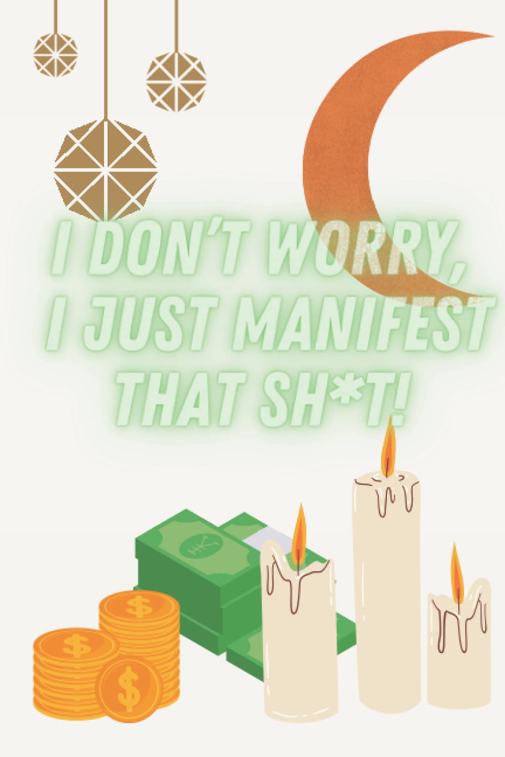 Manifesting Journal: Writing Journal