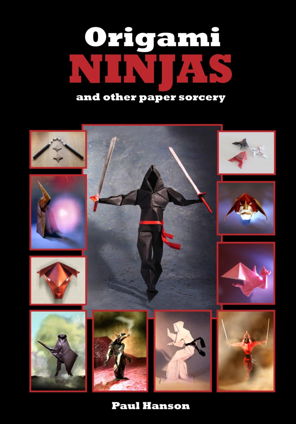 Origami Ninjas (Colour edition): and other paper sorcery