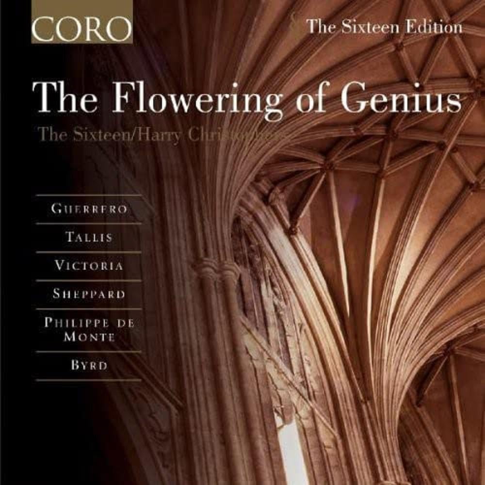 The Sixteen - The Flowering of Genius: The Sixteen CD Album - Used