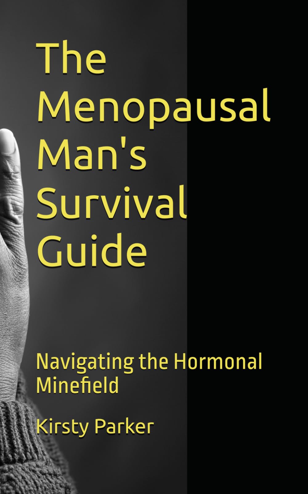 The Menopausal Man's Survival Guide: Navigating the Hormonal Minefield