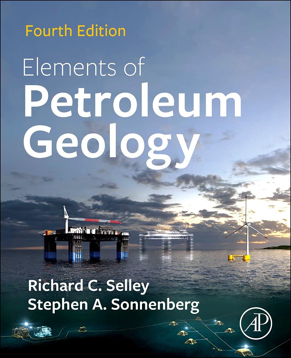 ELEMENTS OF PETROLEUM GEOLOGY, 4TH EDITION