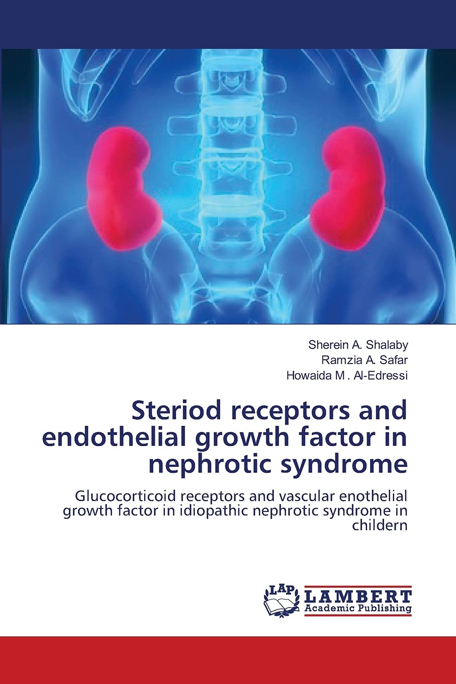 Steriod receptors and endothelial growth factor in nephrotic syndrome: Glucocorticoid receptors and vascular enothelial growth factor in idiopathic nephrotic syndrome in childern