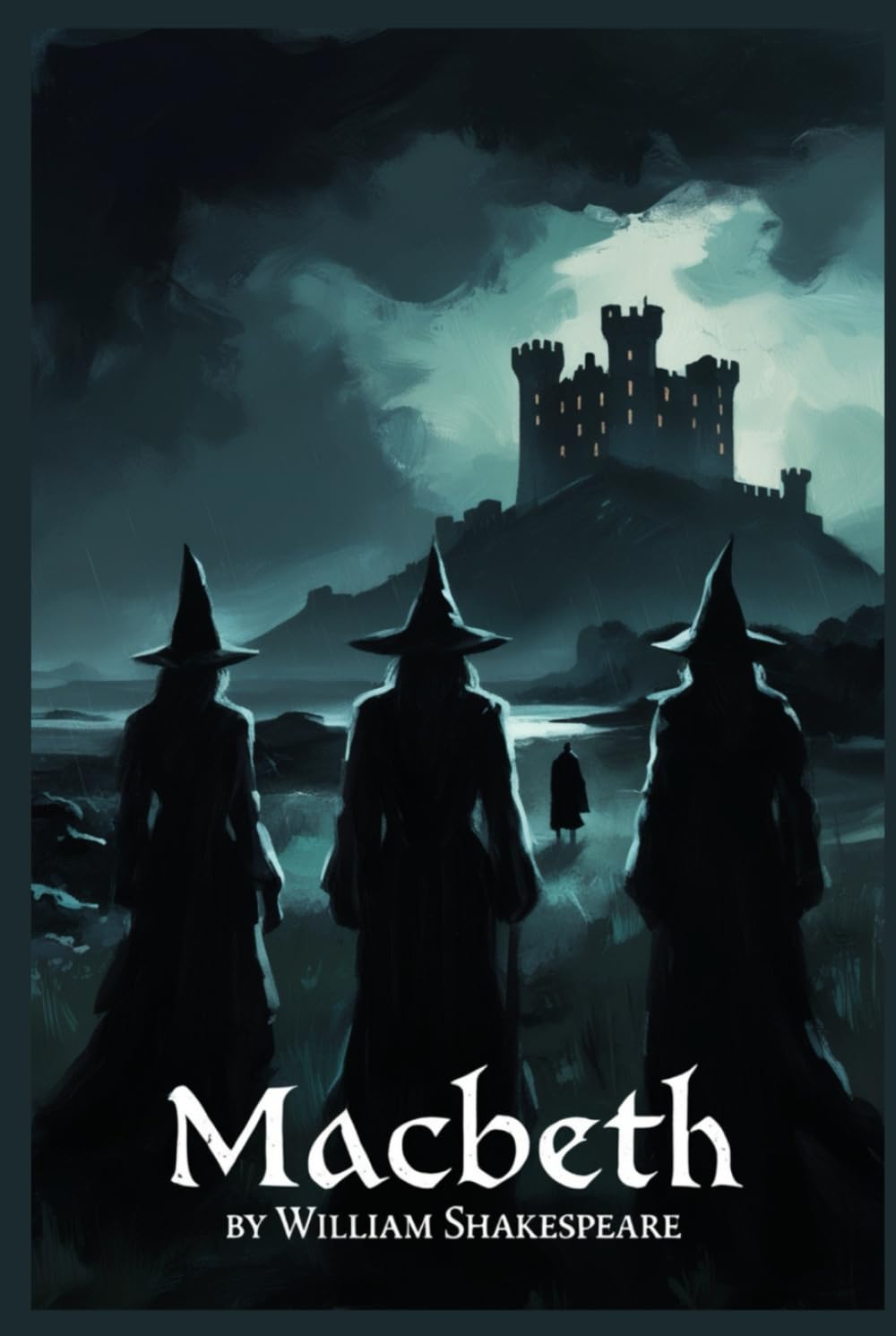 MACBETH: (The Tragedy of Macbeth)